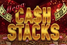Mega Cash Stacks